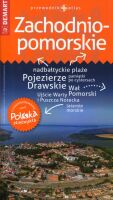 Polska Niezwykła. Województwo Zachodniopomorskie. Przewodnik + atlas