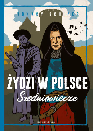 Żydzi w Polsce. Średniowiecze