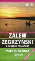 Zalew Zegrzyński z Kanałem Żerańskim. Mapa rowerowa 1:50 000