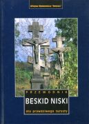Beskid Niski. Wyd. 2002 r. Przewodnik dla prawdziwego turysty