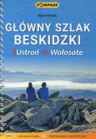 Główny Szlak Beskidzki. Przewodnik turystyczny. Ustroń - Wołosate Wyd. 2024