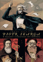 Piotr Skarga w dziejach i literaturze Unii Brzeskiej