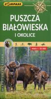 Puszcza Białowieska i okolice