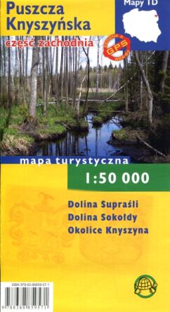 Puszcza Knyszyńska. Część zachodnia. Mapa turystyczna w skali 1:50 000