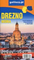 Drezno. Miśnia. Ilustrowany przewodnik z mapami. Wydanie 2024