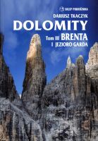 Dolomity. Tom III. Brenta i Jezioro Garda