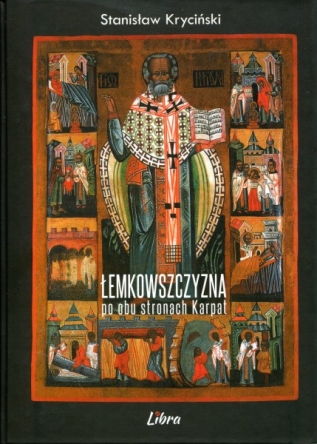Łemkowszczyzna po obu stronach Karpat