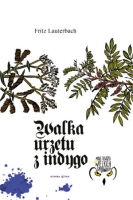 Walka urzetu z indygo