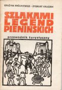 Szlakiem legend pienińskich. Przewodnik turystyczny