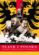 Śląsk i Polska wobec powstania czeskiego