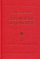 Przewodnik po Lwowie. Reprint