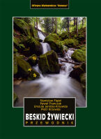 Beskid Żywiecki. Przewodnik. Wydanie 2024