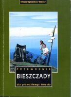Bieszczady. Przewodnik dla prawdziwego turysty