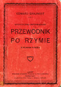 Artystyczno-informacyjny przewodnik po Rzymie z planem miasta. Reprint