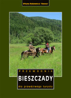 Bieszczady. Przewodnik dla prawdziwego turysty. Wyd. 2021. Egzemplarze posprzedażne