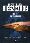 Bieszczady. To, co najważniejsze