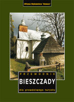 Bieszczady. Przewodnik dla prawdziwego turysty. Egzemplarz niepełnowartosciowy