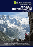 Alpejskie trzytysięczniki. Tom III: Zachód