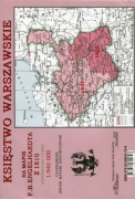 Księstwo Warszawskie. Reedycja mapy 1:940 000