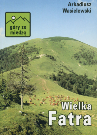 Wielka Fatra. Przewodnik